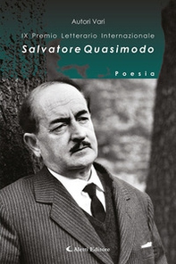 9° Premio Internazionale Salvatore Quasimodo. Poesia - Librerie.coop