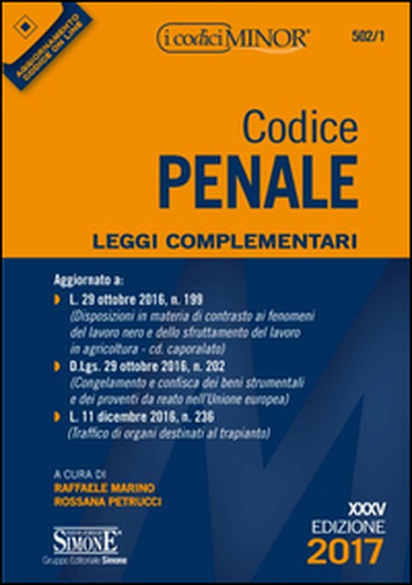 Codice penale. Leggi complementari. Ediz. minor - Librerie.coop Codice penale. Leggi complementari. Ediz. minor - Librerie.coop