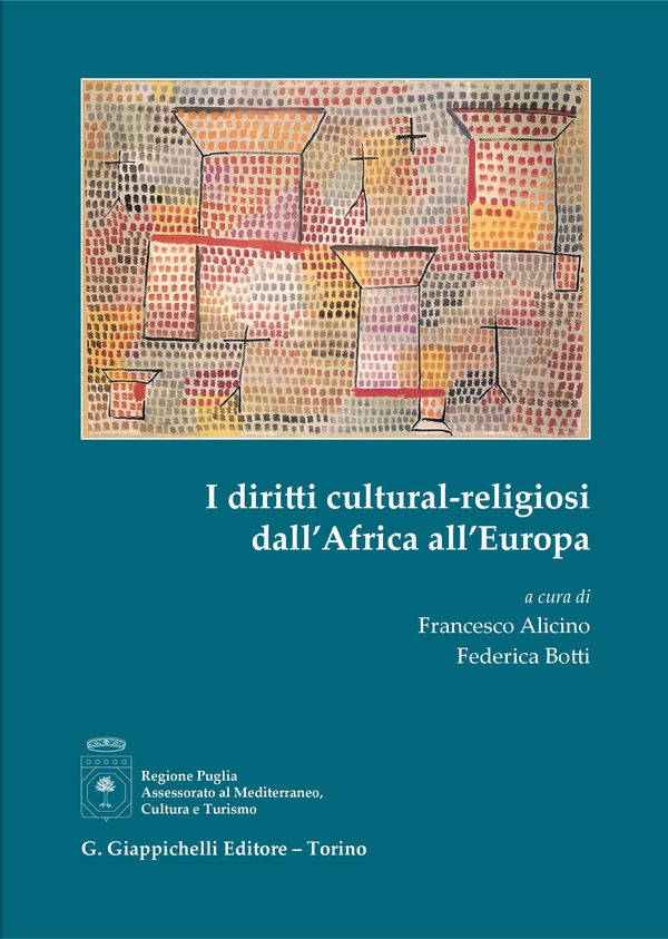 I diritti cultural-religiosi dall'Africa all'Europa - Librerie.coop I diritti cultural-religiosi dall'Africa all'Europa - Librerie.coop