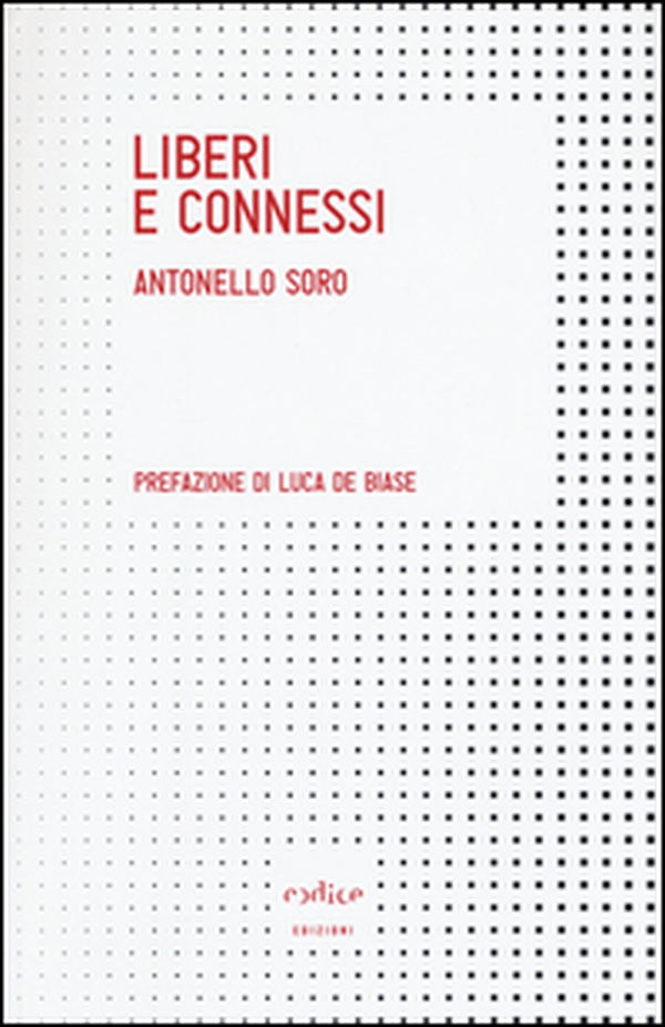 Liberi e connessi - Librerie.coop Liberi e connessi - Librerie.coop