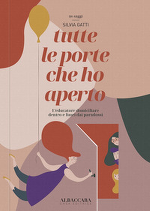 tutte le porte che ho aperto. L'educatore domiciliare dentro e fuori dai paradossi - Librerie.coop tutte le porte che ho aperto. L'educatore domiciliare dentro e fuori dai paradossi - Librerie.coop