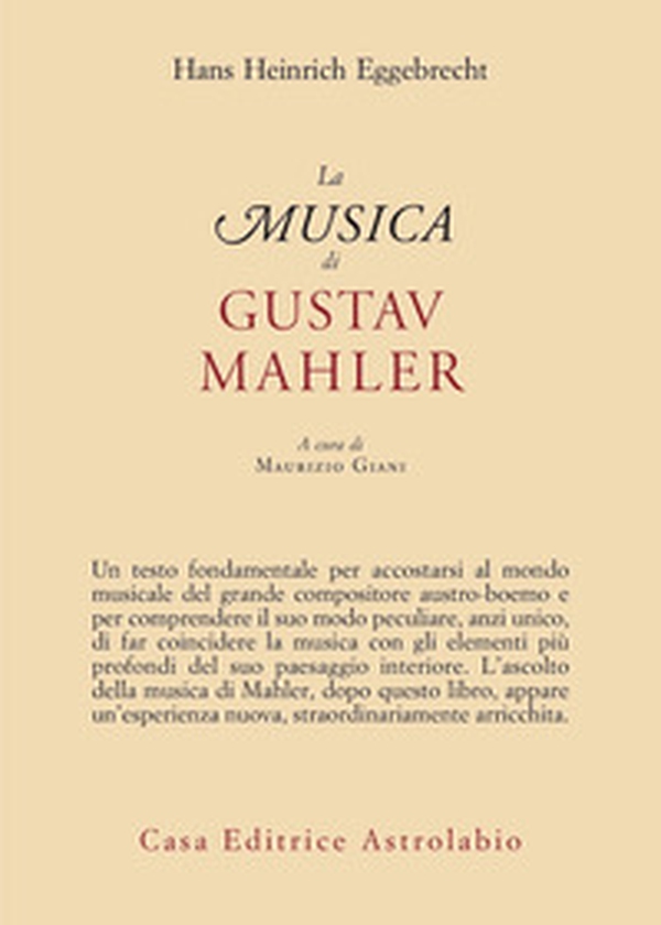 La musica di Gustav Mahler - Librerie.coop La musica di Gustav Mahler - Librerie.coop