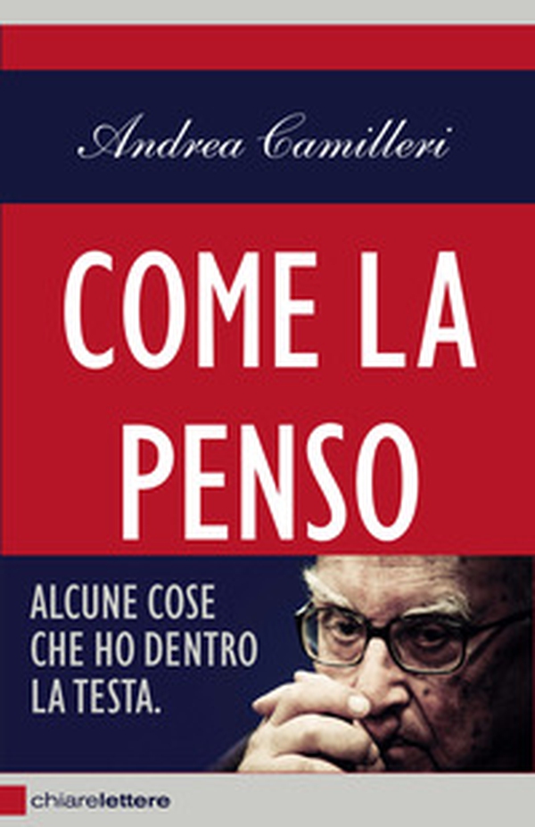 Come la penso. Alcune cose che ho dentro la testa - Librerie.coop Come la penso. Alcune cose che ho dentro la testa - Librerie.coop