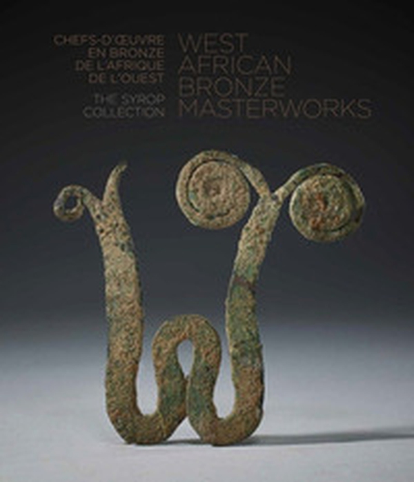 West African bronze masterworks. The Syrop collection. Ediz. inglese e francese - Librerie.coop West African bronze masterworks. The Syrop collection. Ediz. inglese e francese - Librerie.coop