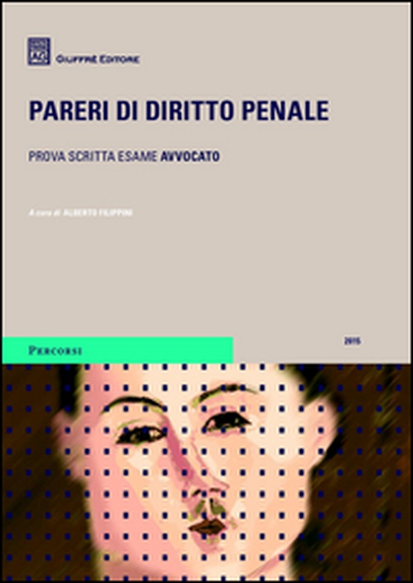 Pareri di diritto penale 2015 - Librerie.coop Pareri di diritto penale 2015 - Librerie.coop