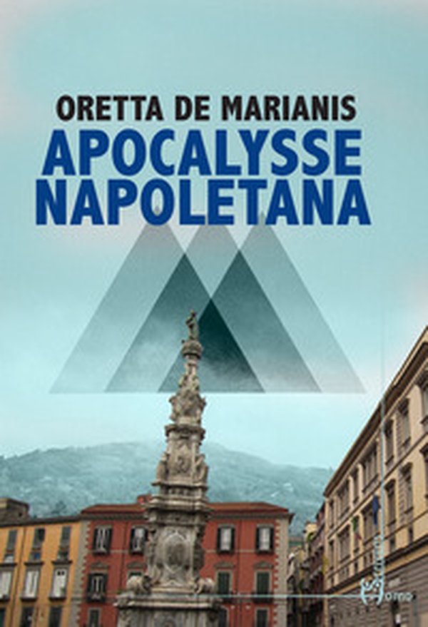 Apocalysse napoletana - Librerie.coop Apocalysse napoletana - Librerie.coop