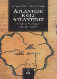 Atlantide e gli Atlantidei. Storia di Atlantide e dei suoi abitanti - Librerie.coop