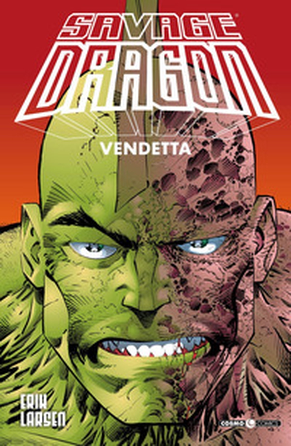 Savage Dragon - Librerie.coop Savage Dragon - Librerie.coop