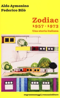 Zodiac 1957-1973. Una storia italiana - Librerie.coop