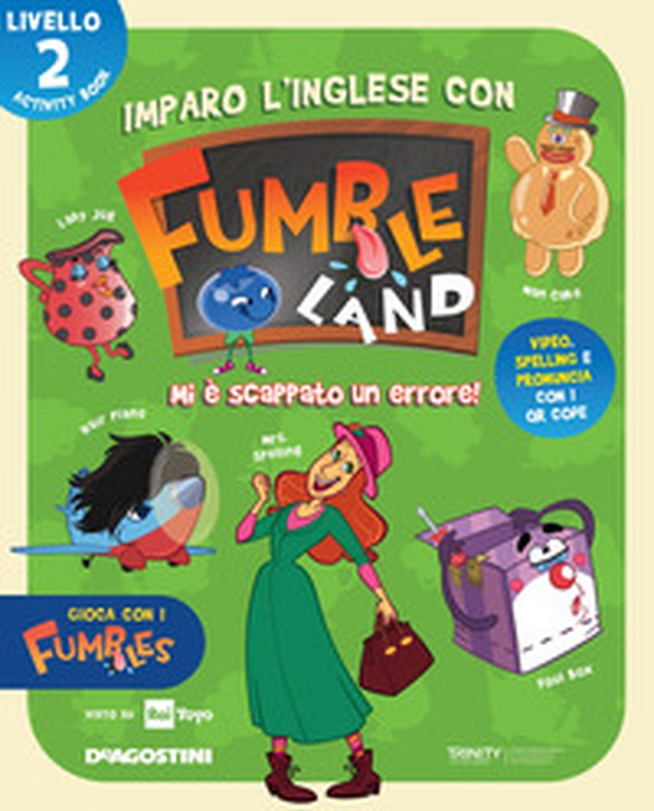 Imparo l'inglese con Fumbleland. Mi è scappato un errore. Livello 2 - Librerie.coop Imparo l'inglese con Fumbleland. Mi è scappato un errore. Livello 2 - Librerie.coop