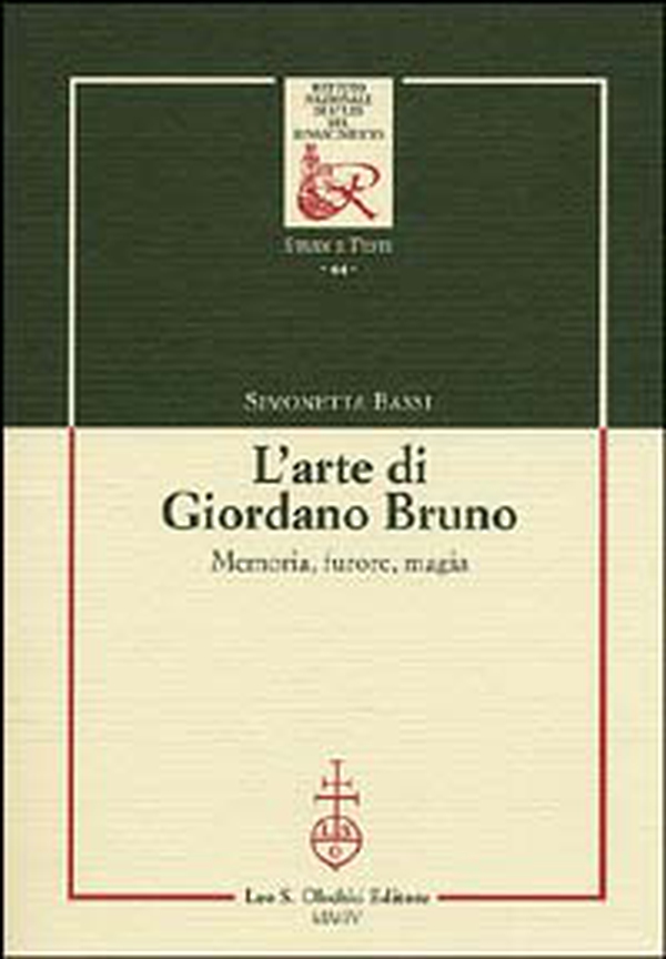 L'arte di Giordano Bruno. Memoria, furore, magia - Librerie.coop L'arte di Giordano Bruno. Memoria, furore, magia - Librerie.coop
