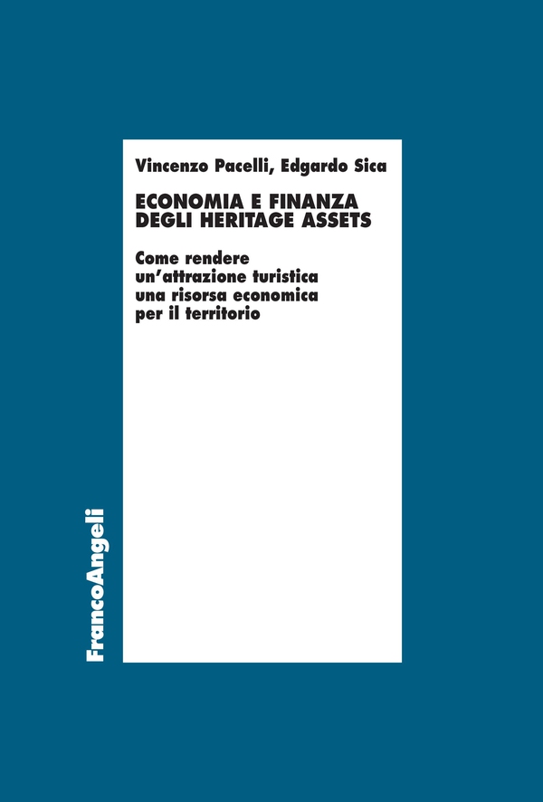 Economia e finanza degli heritage assets - Librerie.coop Economia e finanza degli heritage assets - Librerie.coop