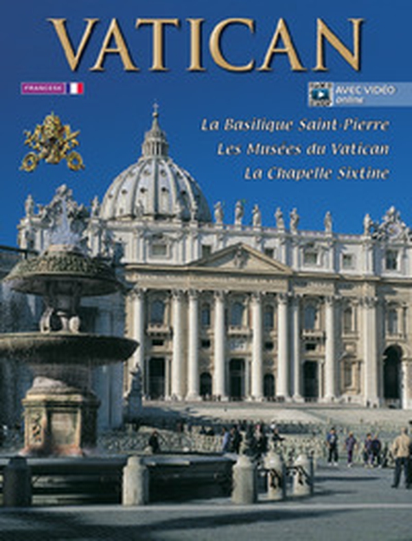 Le vatican. La Basilique de St. Pierre, les musees du Vatican, la Chapelle Sixtine - Librerie.coop Le vatican. La Basilique de St. Pierre, les musees du Vatican, la Chapelle Sixtine - Librerie.coop