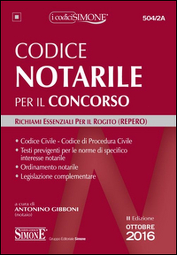 Codice notarile per il concorso. Richiami essenziali per il rogito (REPERO) - Librerie.coop Codice notarile per il concorso. Richiami essenziali per il rogito (REPERO) - Librerie.coop
