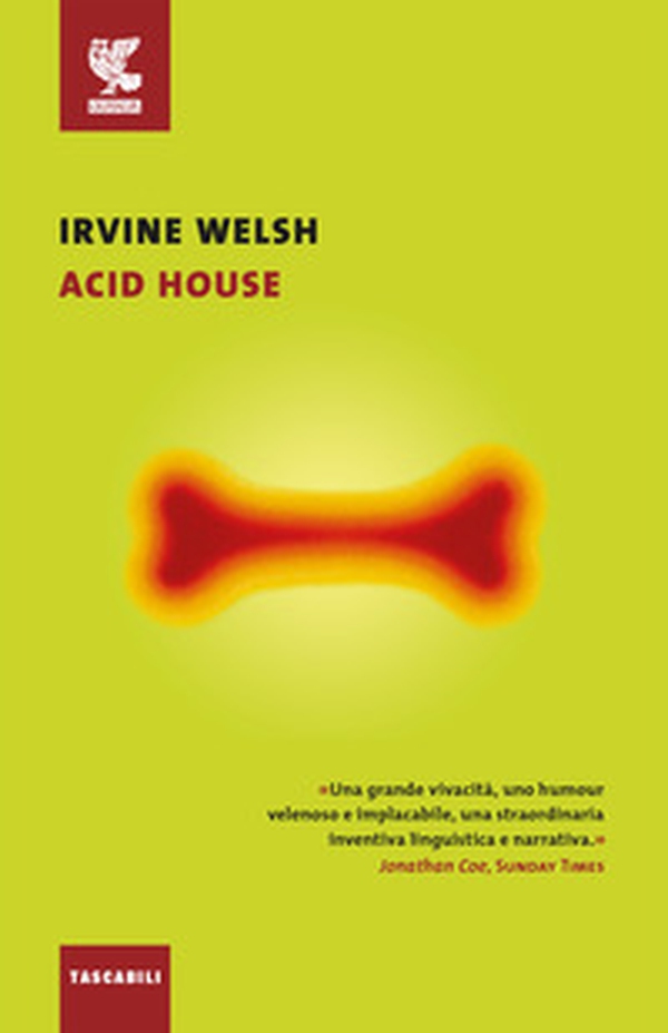 Acid house - Librerie.coop Acid house - Librerie.coop