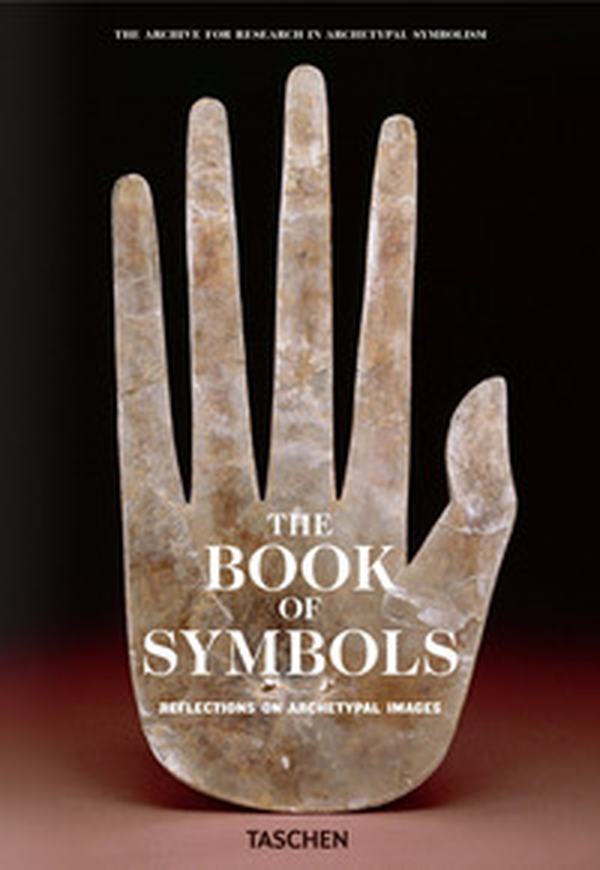 The book of symbols. Reflections on archetypal images - Librerie.coop The book of symbols. Reflections on archetypal images - Librerie.coop