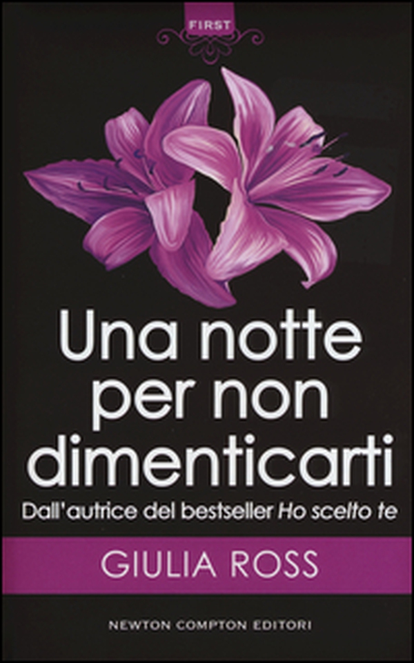 Una notte per non dimenticarti - Librerie.coop Una notte per non dimenticarti - Librerie.coop