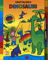 Dinosauri. Grattalibro - Librerie.coop