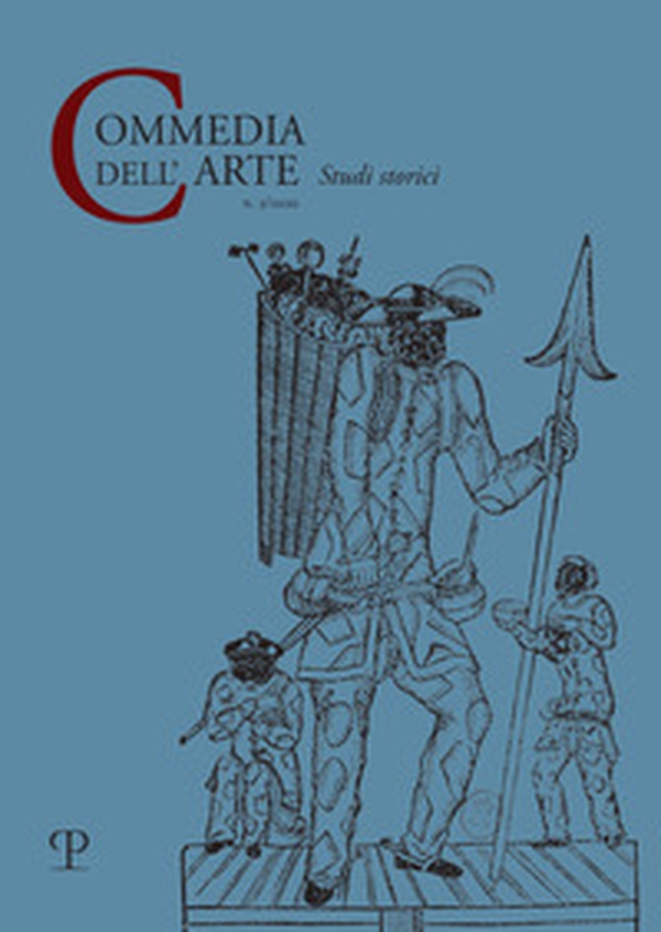 Commedia dell'arte. Studi storici - Librerie.coop Commedia dell'arte. Studi storici - Librerie.coop