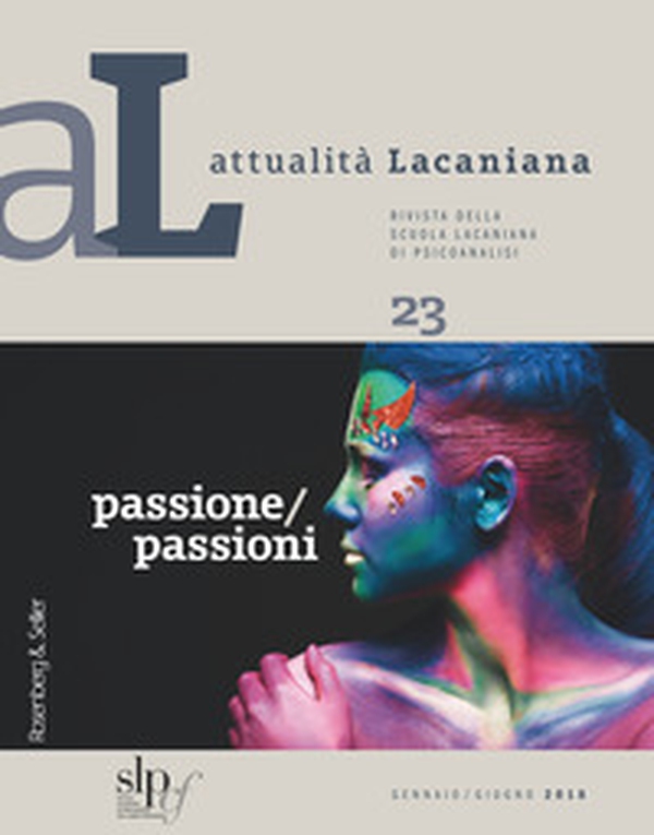 Attualità lacaniana. Rivista della Scuola Lacaniana di Psicoanalisi - Librerie.coop Attualità lacaniana. Rivista della Scuola Lacaniana di Psicoanalisi - Librerie.coop