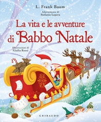 La vita e le avventure di Babbo Natale - Librerie.coop
