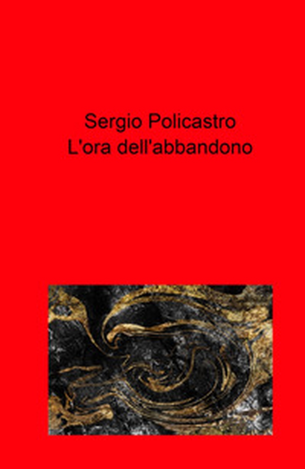 L'ora dell'abbandono - Librerie.coop L'ora dell'abbandono - Librerie.coop