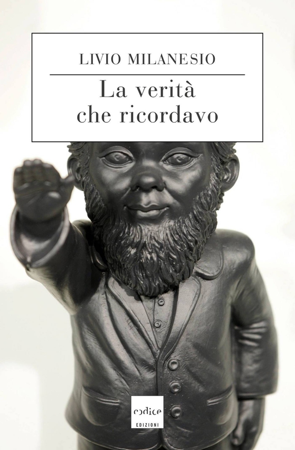 La verità che ricordavo - Librerie.coop La verità che ricordavo - Librerie.coop