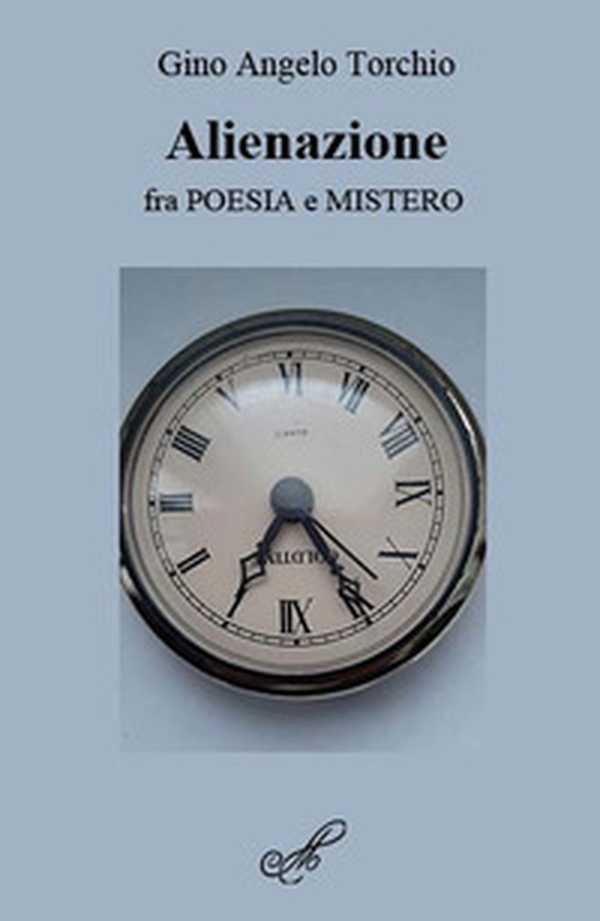 Alienazione, fra poesia e mistero - Librerie.coop Alienazione, fra poesia e mistero - Librerie.coop
