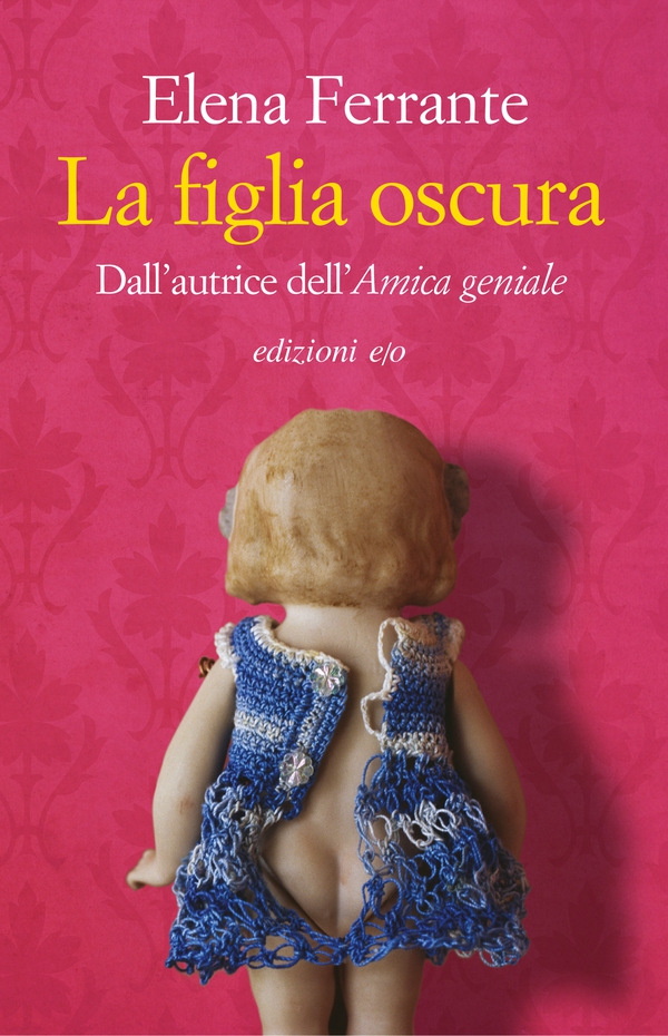 La figlia oscura - Librerie.coop La figlia oscura - Librerie.coop
