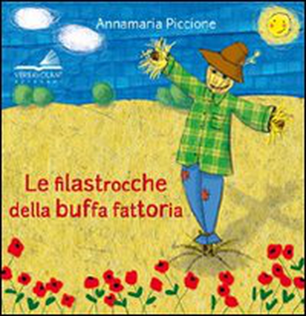 Le filastrocche della buffa fattoria - Librerie.coop Le filastrocche della buffa fattoria - Librerie.coop