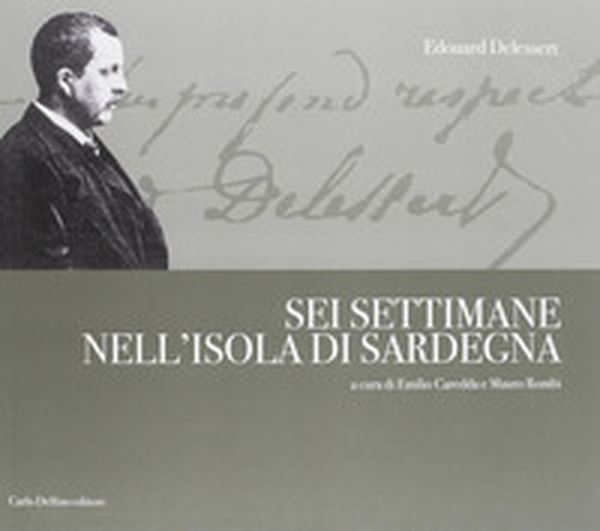Sei settimane nell'isola di Sardegna - Librerie.coop Sei settimane nell'isola di Sardegna - Librerie.coop