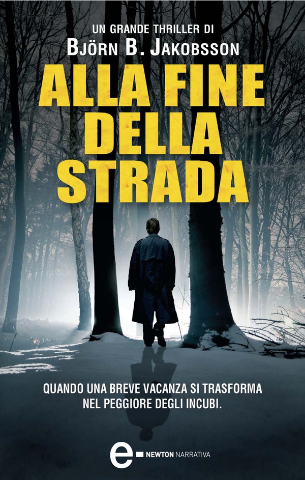 Alla fine della strada - Librerie.coop Alla fine della strada - Librerie.coop