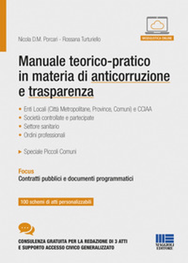 Manuale teorico-pratico in materia di anticorruzione e trasparenza - Librerie.coop Manuale teorico-pratico in materia di anticorruzione e trasparenza - Librerie.coop