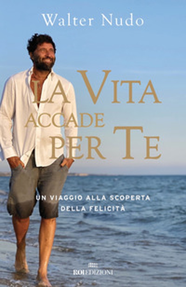La vita accade per te. Un viaggio alla scoperta della felicità - Librerie.coop La vita accade per te. Un viaggio alla scoperta della felicità - Librerie.coop