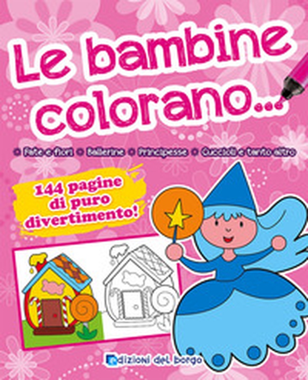 Le bambine colorano... - Librerie.coop Le bambine colorano... - Librerie.coop