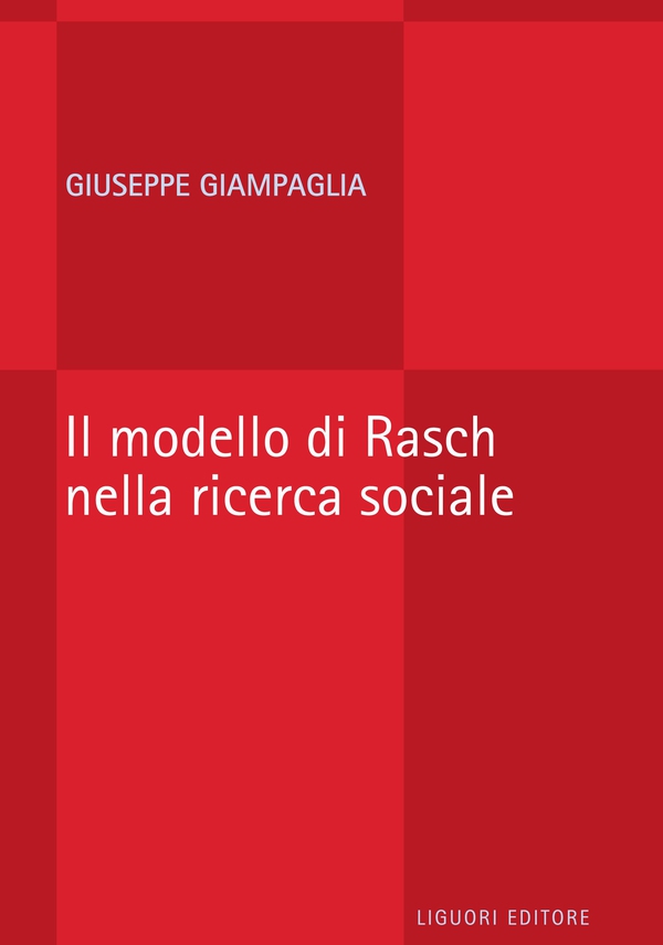 Il modello di Rasch nella ricerca sociale - Librerie.coop Il modello di Rasch nella ricerca sociale - Librerie.coop