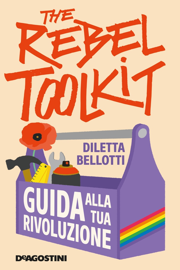 The rebel toolkit - Librerie.coop The rebel toolkit - Librerie.coop