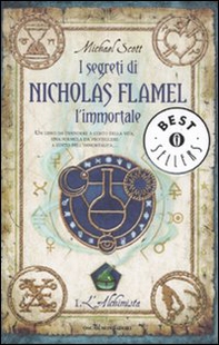 L'alchimista. I segreti di Nicholas Flamel, l'immortale - Vol. 1 - Librerie.coop