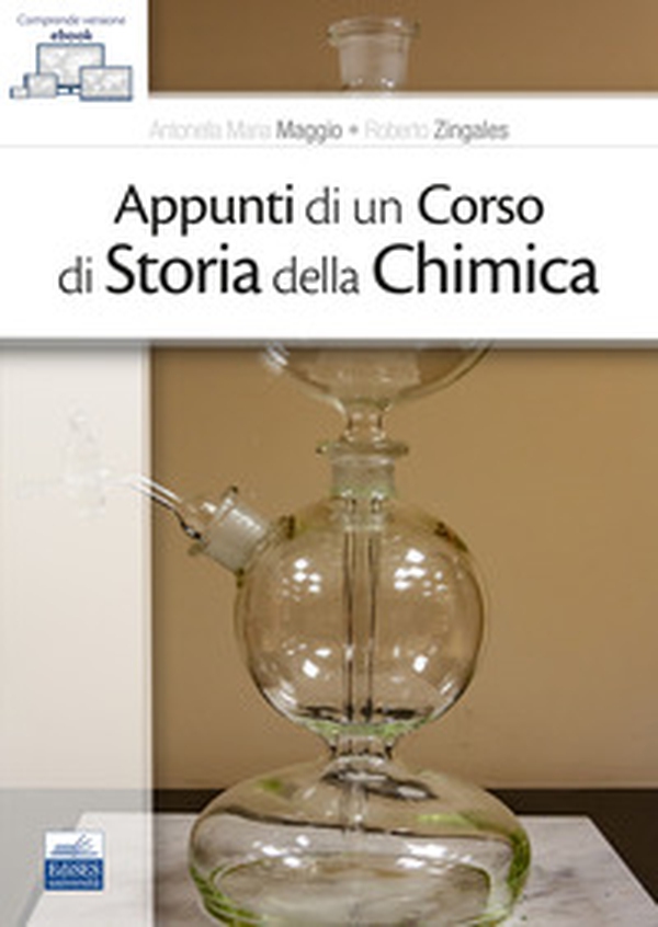 Appunti di un corso di storia della chimica - Librerie.coop Appunti di un corso di storia della chimica - Librerie.coop