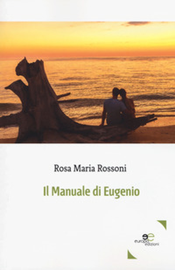 Il manuale di Eugenio - Librerie.coop Il manuale di Eugenio - Librerie.coop