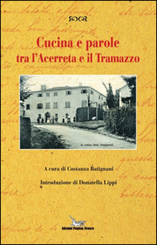 Cucina e parole tra l'Acerreta e il Tramazzo - Librerie.coop Cucina e parole tra l'Acerreta e il Tramazzo - Librerie.coop