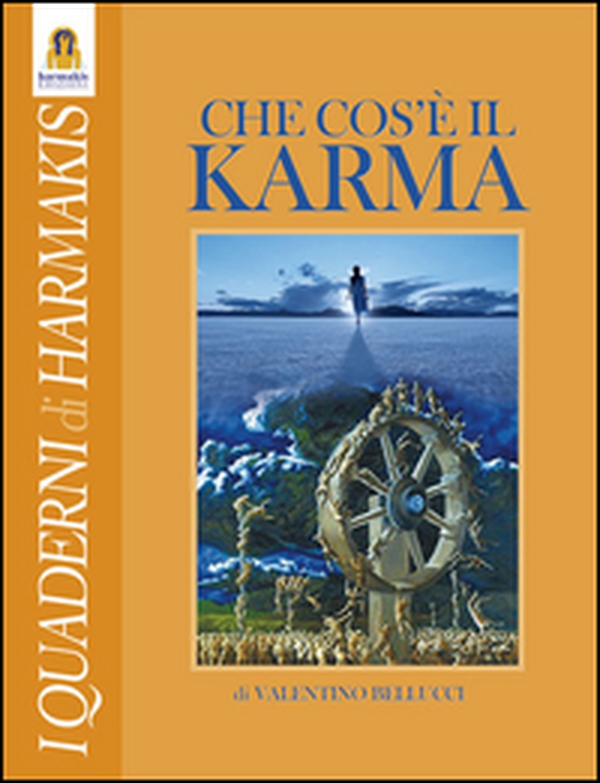 Che cos'è il Karma - Librerie.coop Che cos'è il Karma - Librerie.coop
