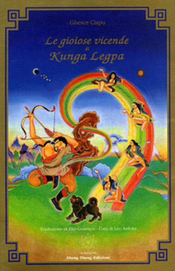 Le gioiose vicende di Kunga Legpa - Librerie.coop Le gioiose vicende di Kunga Legpa - Librerie.coop