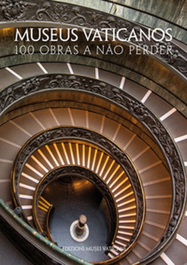 Museus Vaticanos. 100 obras a não perder - Librerie.coop Museus Vaticanos. 100 obras a não perder - Librerie.coop