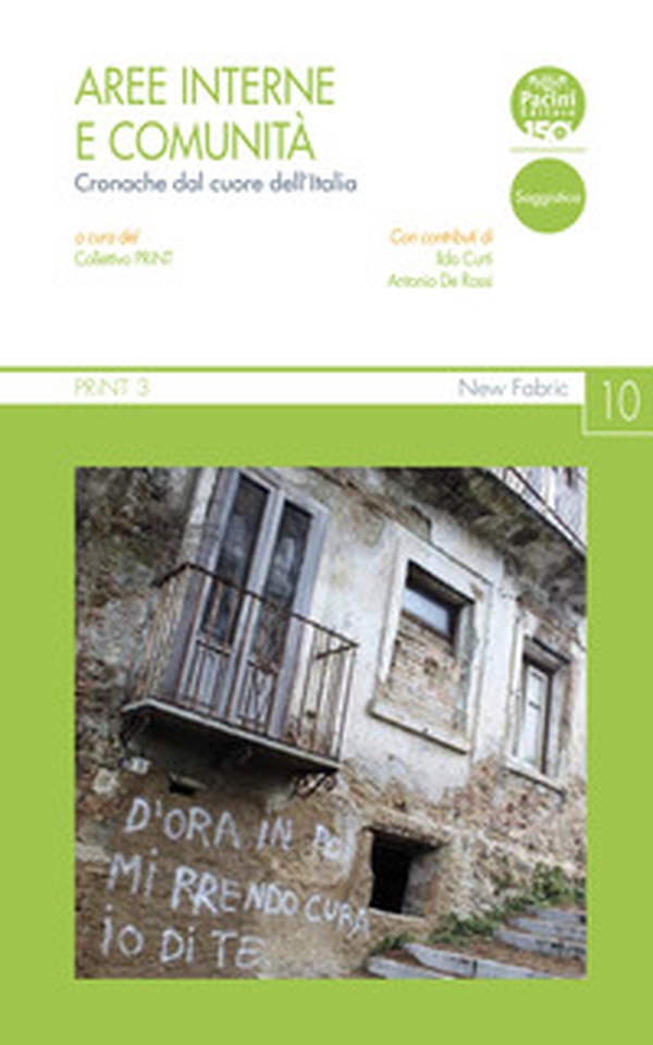 Aree interne e comunità. Cronache dal cuore dell'Italia - Librerie.coop Aree interne e comunità. Cronache dal cuore dell'Italia - Librerie.coop