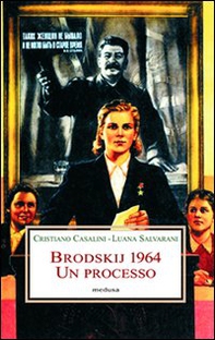 Brodskij 1964. Un processo - Librerie.coop