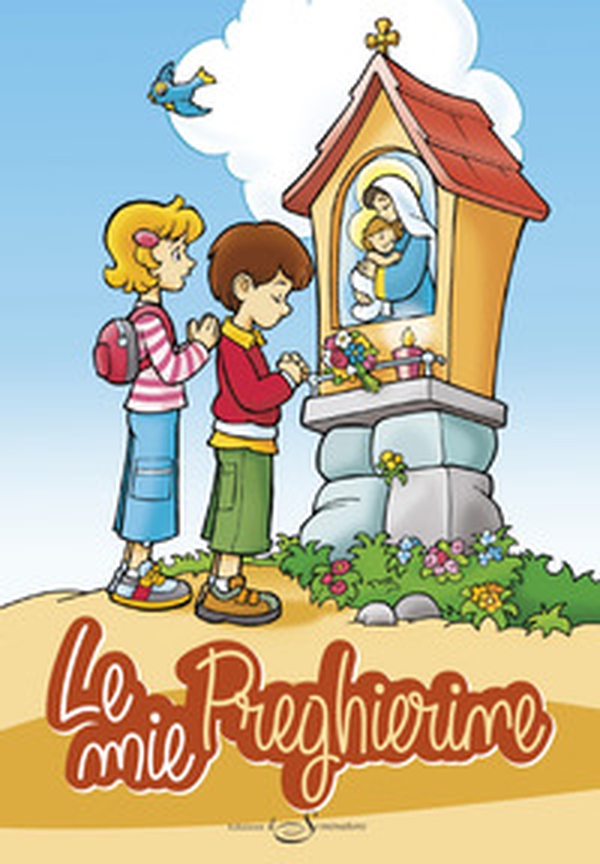 Le mie preghierine - Librerie.coop Le mie preghierine - Librerie.coop