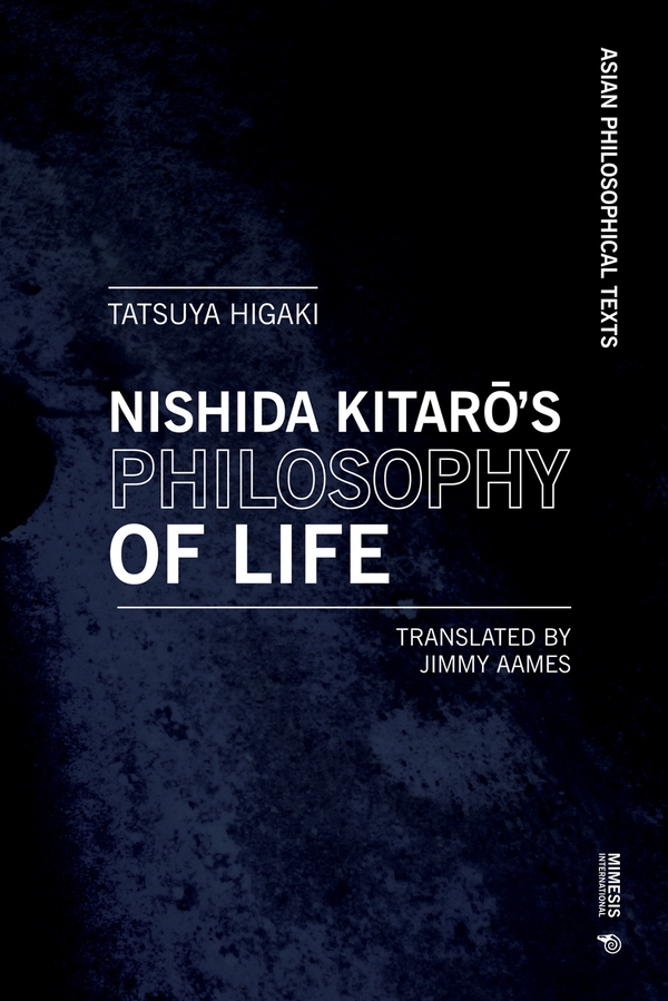 Kitarō Nishida’s Philosophy of Life - Librerie.coop Kitarō Nishida’s Philosophy of Life - Librerie.coop