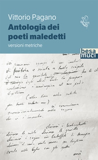 Antologia dei poeti maledetti. Versioni metriche - Librerie.coop