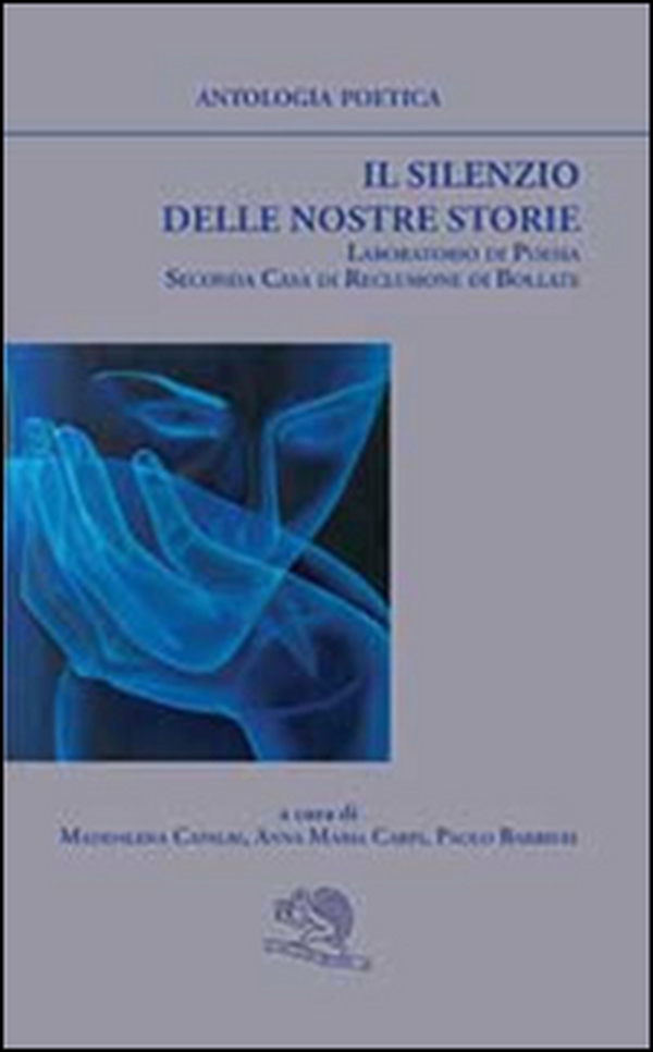 Il silenzio delle nostre storie - Librerie.coop Il silenzio delle nostre storie - Librerie.coop